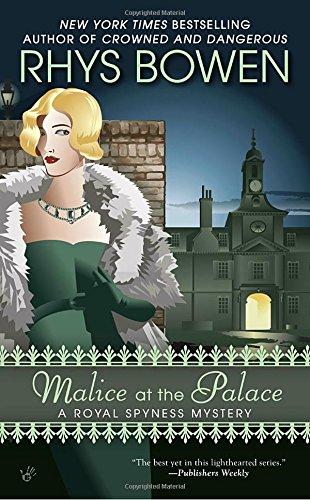 Malice at the Palace (A Royal Spyness Mystery, Band 9)