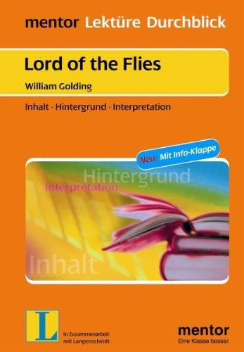 Lord of the Flies. Mit Info-Klappe: Inhalt - Hintergrund - Interpretation