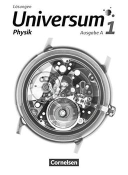 Universum Physik - Gymnasium - Ausgabe A: Band 1 - Lösungen