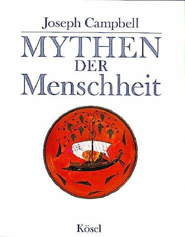 Mythen der Menschheit