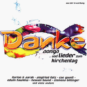 Danke - Songs und Lieder zum Kirchentag