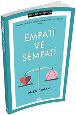 Empati ve Sempati: Farki Fark Etmek Icin