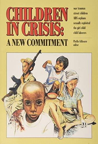 Children in Crisis: A New Commitment