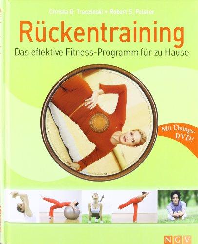 Rückentraining: Das effektive Fitness-Programm für zu Hause. Mit Übungs-DVD