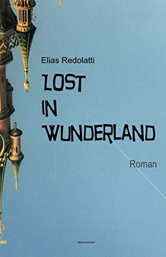 Lost in Wunderland: Roman