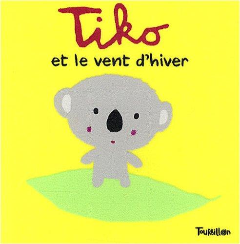 Tiko et le vent d'hiver