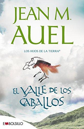 Los hijos de la tierra. El valle de los caballos (EMBOLSILLO)