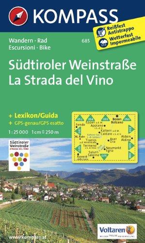 Südtiroler Weinstraße 1 : 25 000: La Strada del Vino. Wandern / Rad. Carta  escursioni / bike