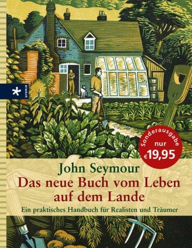 Das neue Buch vom Leben auf dem Lande