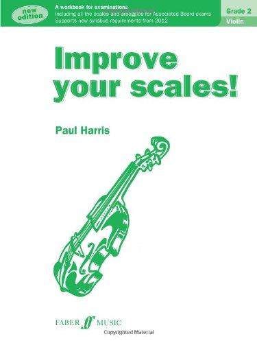 Improve Your Scales! Violin Grade 2