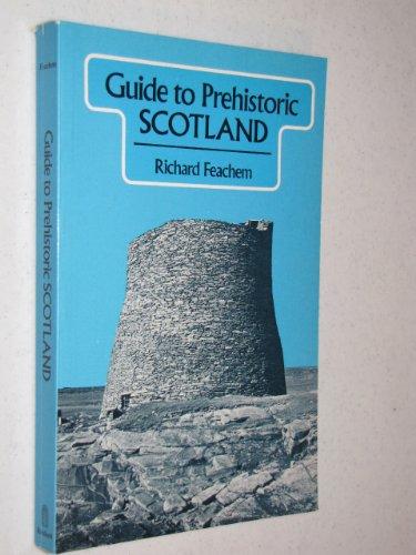 Guide to Prehistoric Scotland