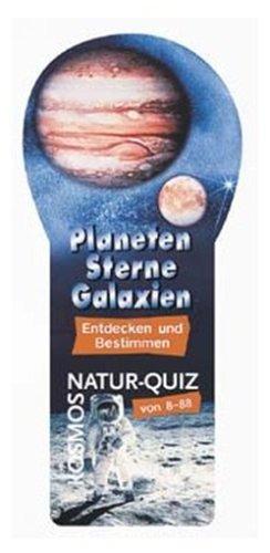 Planeten - Sterne - Galaxien