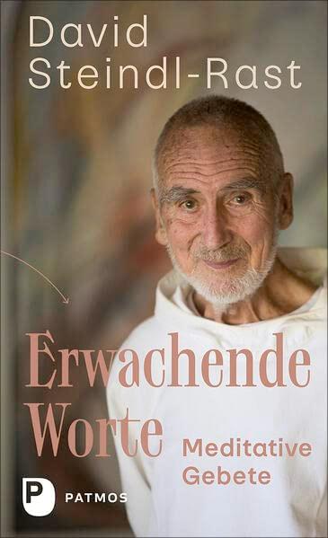 Erwachende Worte: Meditative Gebete