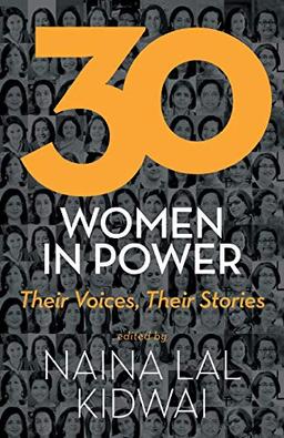 30 Women in Power: Their Voices, Their Stories