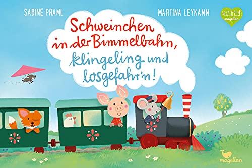 Schweinchen in der Bimmelbahn, klingeling und losgefahr'n!