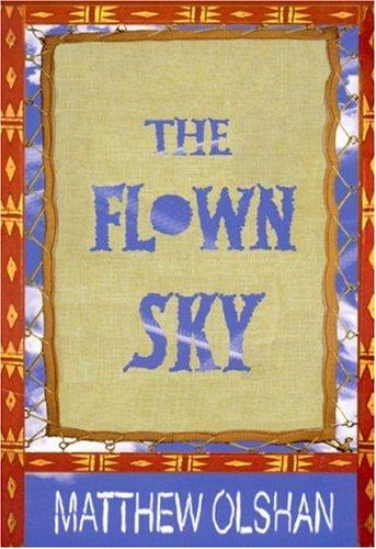 The Flown Sky