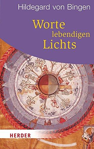 Worte lebendigen Lichts (HERDER spektrum)