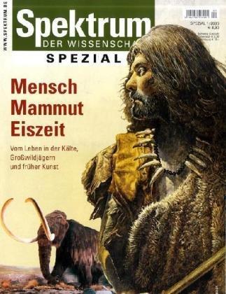 Mensch, Mammut, Eiszeit: 1/2006