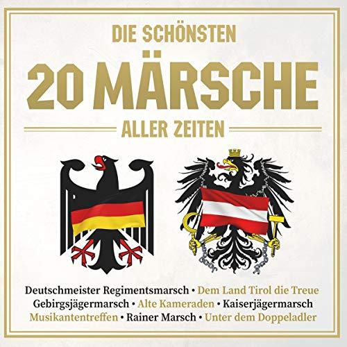 Die schönsten 20 Märsche aller Zeiten