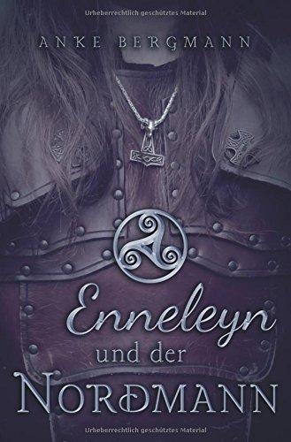 Enneleyn und der Nordmann