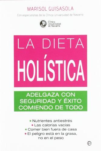 La dieta holística