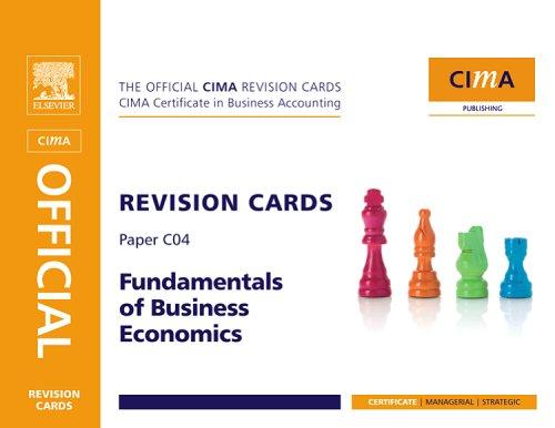 Fundamentals of Business Economics (Cima Revision Card): Paper C04 (Cima Revision Cards)