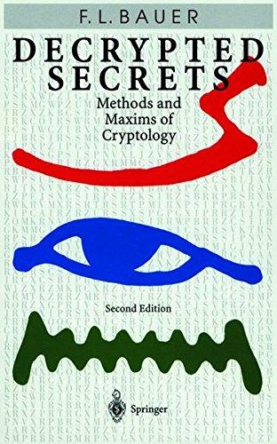 Decrypted Secrets: Methods and Maxims of Cryptology