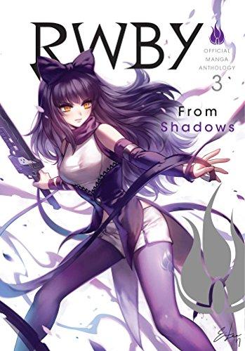 RWBY Anthology, Vol. 3: From Shadows (RWBY: Official Manga Anthology, Band 3)