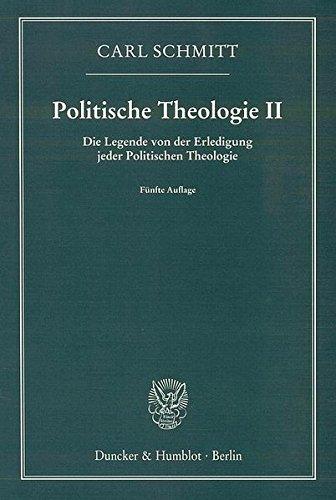 Politische Theologie II.: Die Legende von der Erledigung jeder Politischen Theologie.