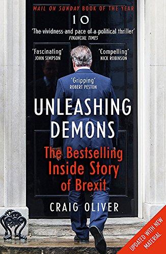 Unleashing Demons: The Inside Story of Brexit