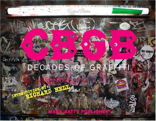 CBGB: Decades of Graffiti