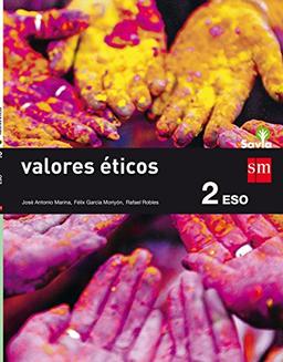 Valores éticos : 2 ESO : Savia