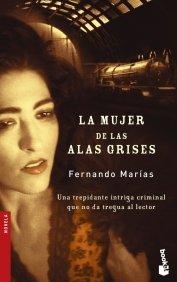 LA MUJER DE LAS ALAS GRISES (Novela)