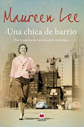 Una chica de barrio (Grandes Novelas)