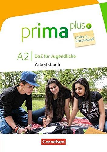 prima plus - Leben in Deutschland / A2 - Arbeitsbuch mit MP3-Download und Lösungen