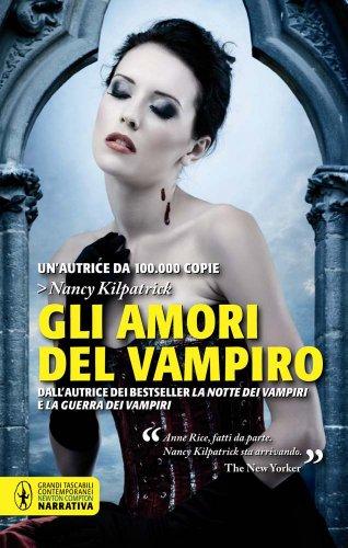 Gli amori del vampiro (Grandi tascabili contemporanei)