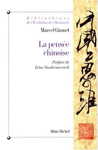 La pensée chinoise