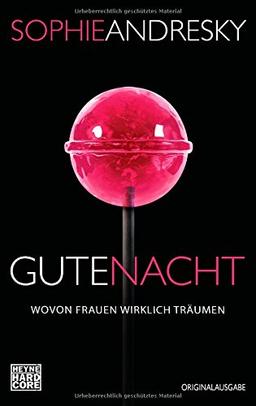 Gute Nacht: Wovon Frauen wirklich träumen