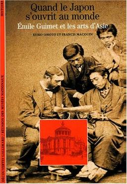 Quand le japon s'ouvrit au monde : Émile Guimet et les arts d'Asie