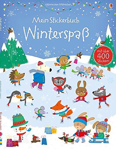 Mein Stickerbuch: Winterspaß: Usborne zum Mitmachen