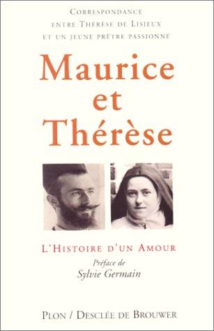 Maurice et therese l'histoire d'un amour (Hors Collection)