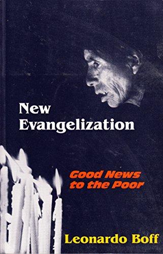 New Evangelization: Good News to the Poor