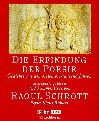 Die Erfindung der Poesie. 3 CDs. Gedichte aus den ersten viertausend Jahren