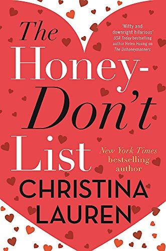 The Honey-Don't List: the sweetest new romcom from the bestselling author of The Unhoneymooners