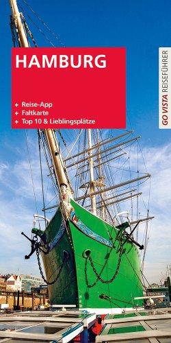 Hamburg: Go Vista Reiseführer plus App