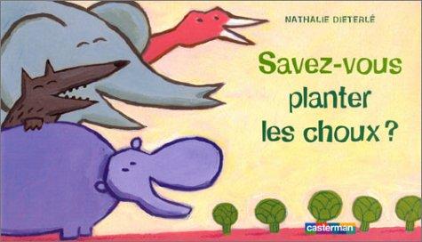 Savez-vous planter les choux ?