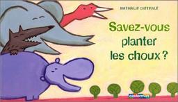 Savez-vous planter les choux ?