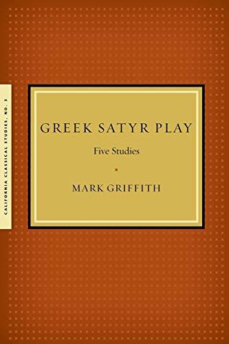 Greek Satyr Play: Five Studies