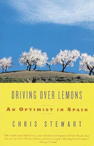 Driving Over Lemons: An Optimist in Spain (Vintage Departures)