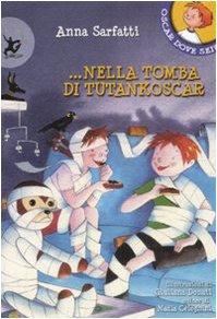 Nella tomba di Tutankoscar